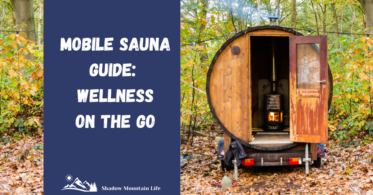 Mobile Sauna Guide